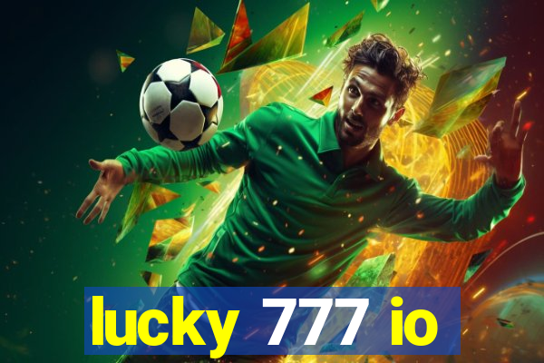 lucky 777 io